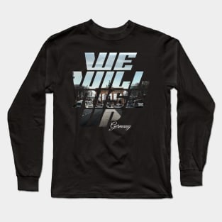 We Will Rise Up Germany Edition Long Sleeve T-Shirt